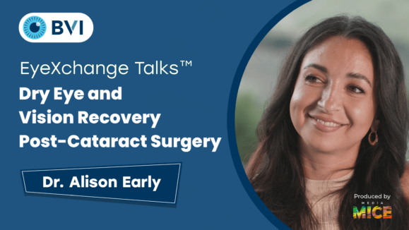 BVI Complex case 1 Alison Thumbnail EyeXchange Talks with Dr. Alison Early Dry Eye and Vision Recovery Post Cataract Surgery (1) (1)