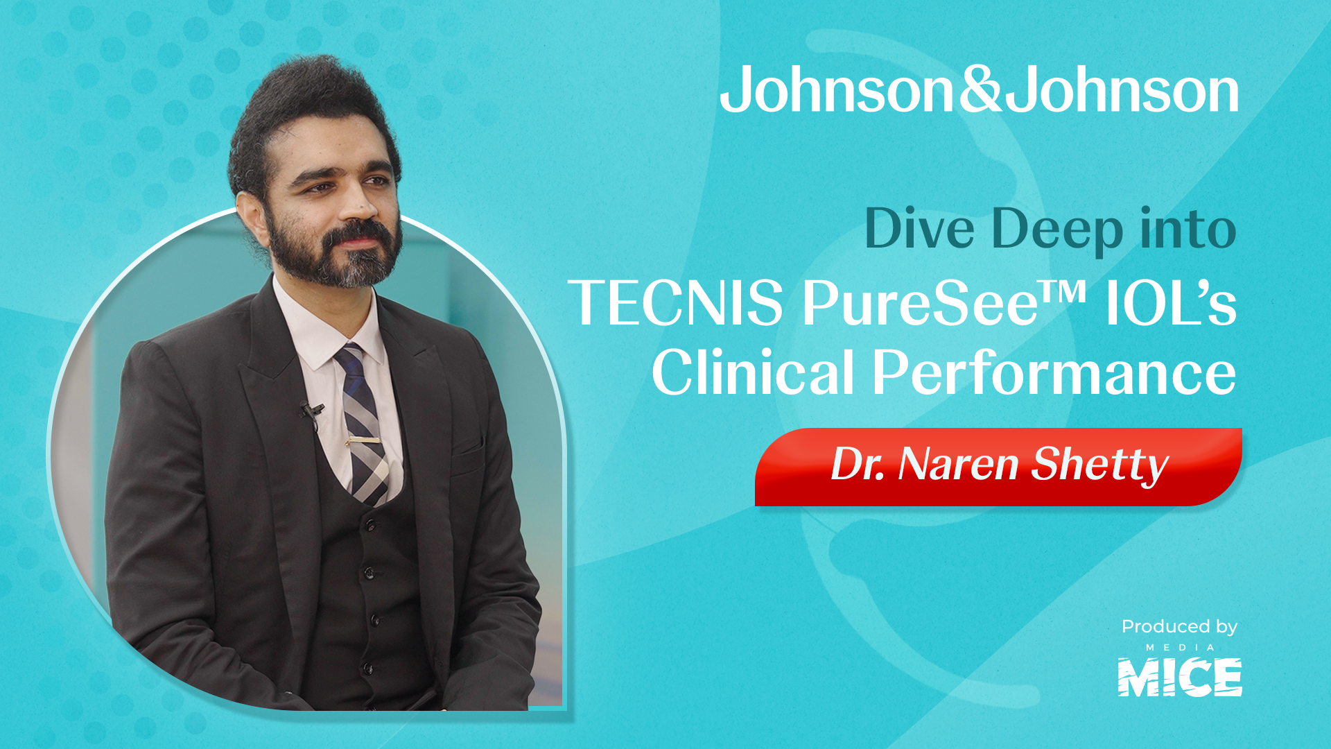 May5_JnJ_ KOL Interview   Naren Shetty (2)